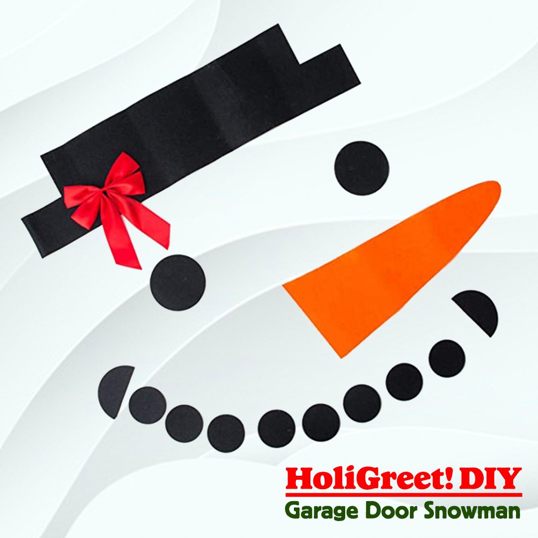 HoliGreet! DIY Garage Door Snowman