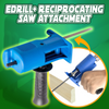 EDrill+ Reciprocating Saw Attachment