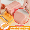 ChopNChew™️ Kitchen Multifunctional Luncheon Meat Cutter
