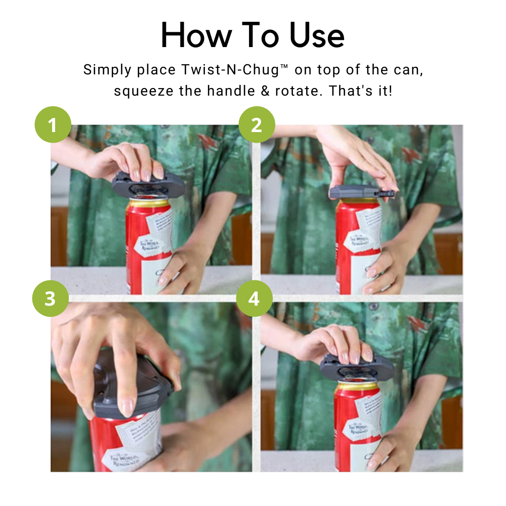 Twist-N-Chug™ Topless Can Opener