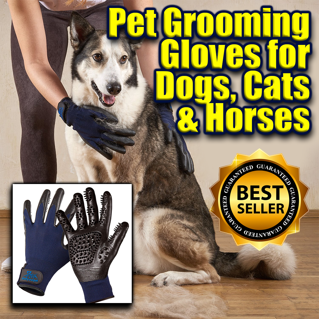 Pet Grooming Gloves for Dogs, Cats and Horses